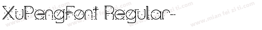 XuPengFont Regular字体转换